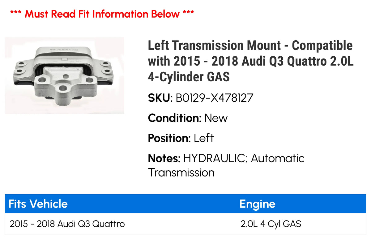 Left Transmission Mount for Audi Q3 Quattro 2.0L 4-Cylinder GAS K54524