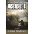 Making Sense of the Insensible X192666